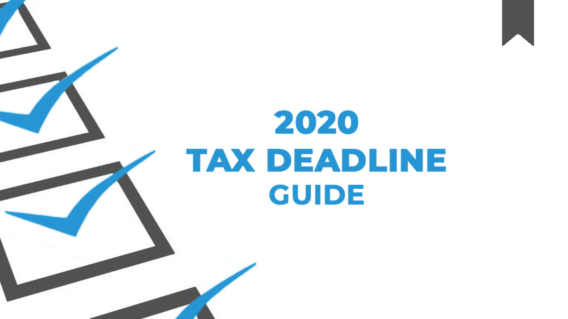 Tax Deadlines for 2020