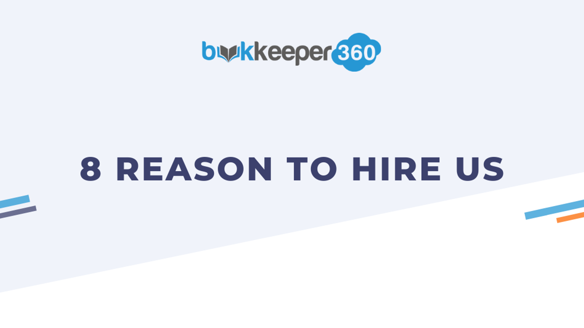 8 Reason to hire Bookkeeper360