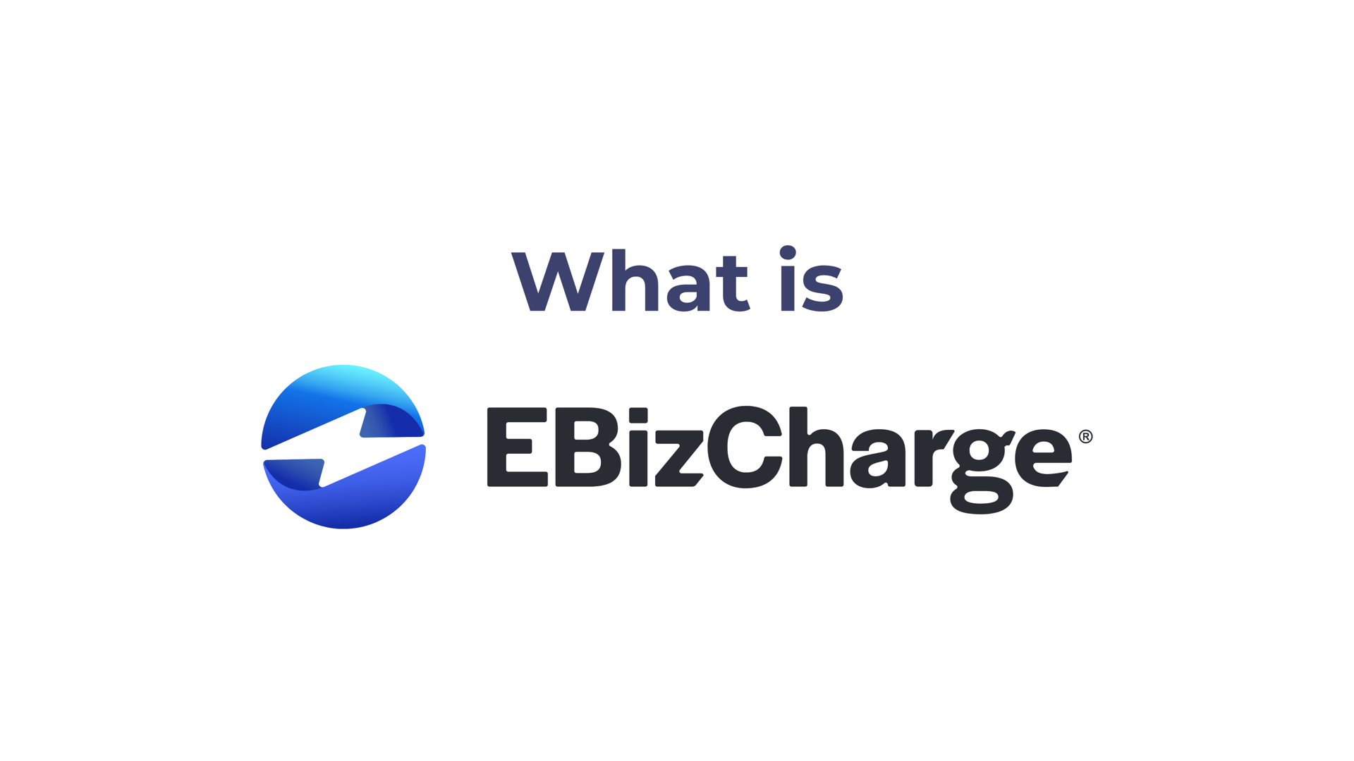 What is EBizCharge?